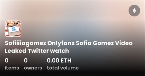 sofia gomez leaked|Sofia Gomez Onlyfans Leaks .